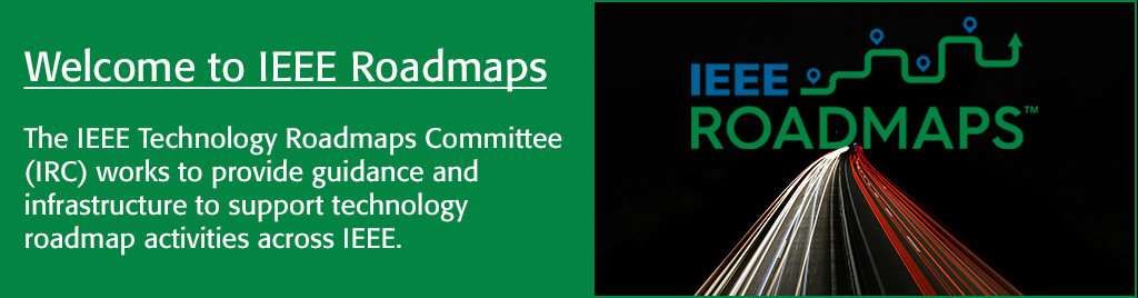 IEEE Technology Roadmaps Committee